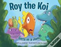 Roy The Koi Gets In A Jam