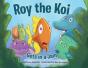 Roy The Koi Gets In A Jam - Preview