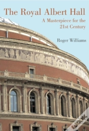 Capa do artigo Royal Albert Hall: A Masterpiece For The 21st Century
