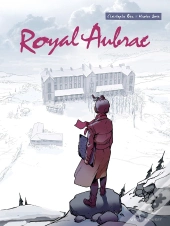 Royal Aubrac Tome 1