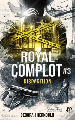 Capa do artigo Royal Complot Tome 3 : Disparition