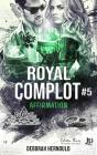 Royal Complot Tome 5 : Affirmation - Preview