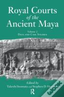 Royal Courts Of The Ancient Maya
