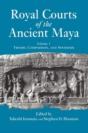 Royal Courts Of The Ancient Maya - Preview