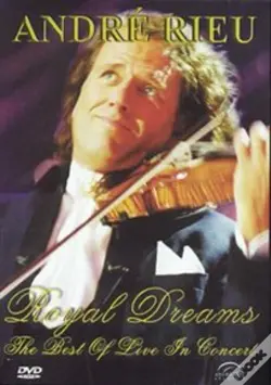 Royal Dreams - The Best Of Live In Concert - DVD/BluRay