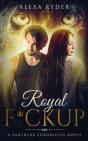 Royal F*Ckup - Preview