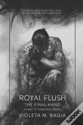Royal Flush The Final Hand