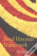 Royal Hawaiian Featherwork