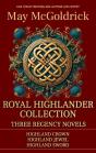 Royal Highlander Collection: Three Regency Novels - Preview