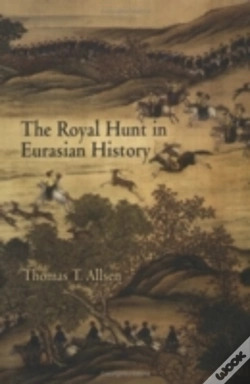 Capa do artigo Royal Hunt In Eurasian History