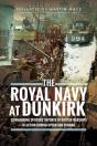 Royal Navy At Dunkirk - Preview