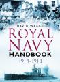 Royal Navy Handbook 1914-1918 - Preview