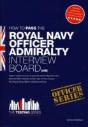 Royal Navy Officer Admiralty Interview Board Workbook: How To Pass The Aib Including Interview Questions, Planning Exercises And Scoring Criteria - Preview