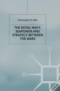 Capa do artigo Royal Navy, Seapower And Strategy Between The Wars