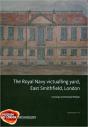 Royal Navy Victualling Yard, East Smithfield, London - Preview