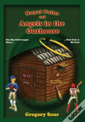 Capa do artigo Royal Pains And Angels In The Outhouse