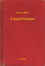 Royal Prisoner - Preview