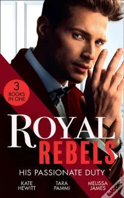 Capa do artigo Royal Rebels: His Passionate Duty