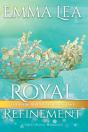 Royal Refinement: The Kabiero Royals Ser - Preview
