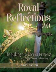Royal Reflections 2.0