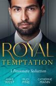 Royal Temptation: A Passionate Seduction