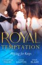 Royal Temptation: Playing For Keeps - Preview