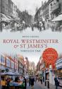 Royal Westminster & St James'S Through Time - Preview