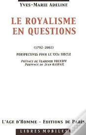 Capa do artigo Royalisme En Questions, 1792-2002 ; Perpectives Pour Le Xxi Siecle