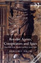 Capa do artigo Royalist Agents, Conspirators And Spies