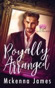 Royally Arranged