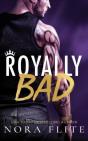 Royally Bad - Preview