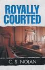 Royally Courted - Preview