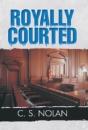 Royally Courted - Preview