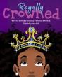 Royally Crowned - Preview