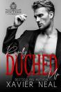 Royally Duched Up - Preview