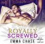 Royally Screwed - Preview