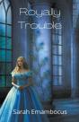 Royally Trouble - Preview