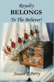 Capa do artigo Royalty Belongs To The Believer!