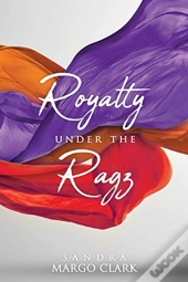 Royalty Under The Ragz