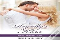 Royalty'S Kiss