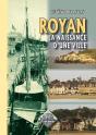 Royan, La Naissance D'Une Ville - Preview