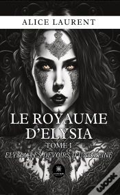 Capa do artigo Royaume D Elysia - Tome I Elysia Les Devoirs D Un