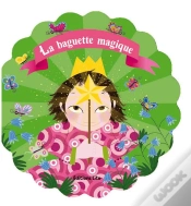 Capa do artigo Royaume Fleur : La Baguette Magique