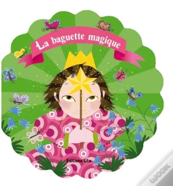 Capa do artigo Royaume Fleur : La Baguette Magique
