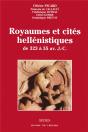 Royaumes Et Cites Hellenistiques, De 323 A 55 Avant J.-C. - Preview