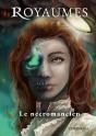 Royaumes : Le Nécromancien - Preview