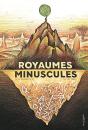 Royaumes Minuscules - Preview