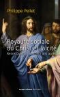 Royauté Sociale Du Christ Et Laïcité : Relire Quas Primas Cent Ans Après - Preview