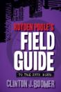 Royden Poole'S Field Guide To The 25th Hour - Preview