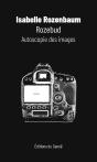 Rozebud : Autoscopie Des Images - Preview